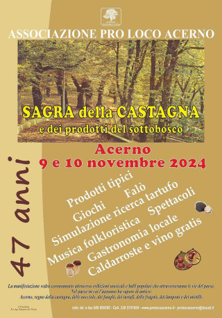 47^ Sagra della Castagna e dei prodotti del Sottobosco
